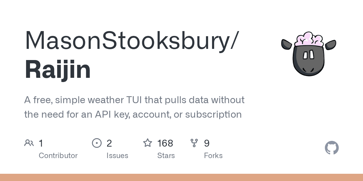 A free, simple weather TUI that pulls data without the need for an API key, acco...