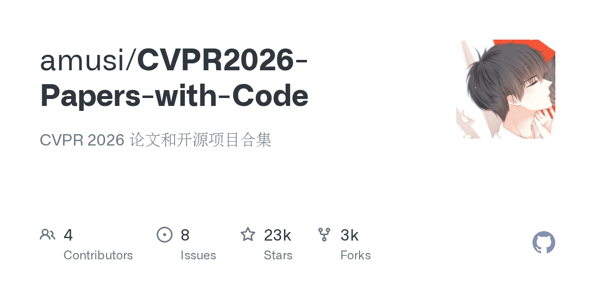 CVPR 2026 papers and code, organized in one repo