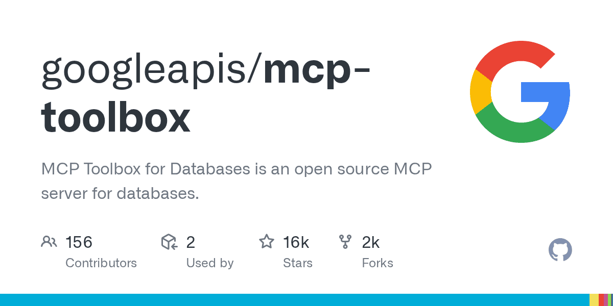 MCP Toolbox: Open source MCP server for databases.