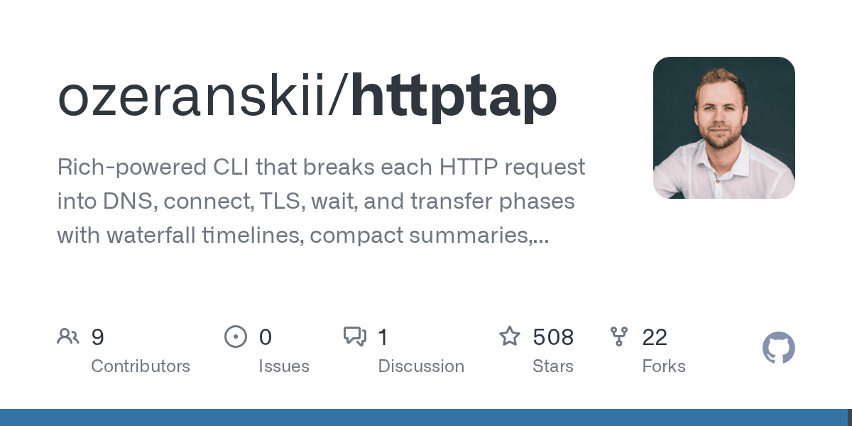 A CLI that breaks down HTTP requests into DNS, connect, TLS, wait, and transfer ...