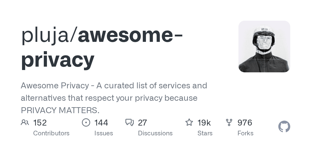A curated list of services and alternatives that respect your privacy because PR...