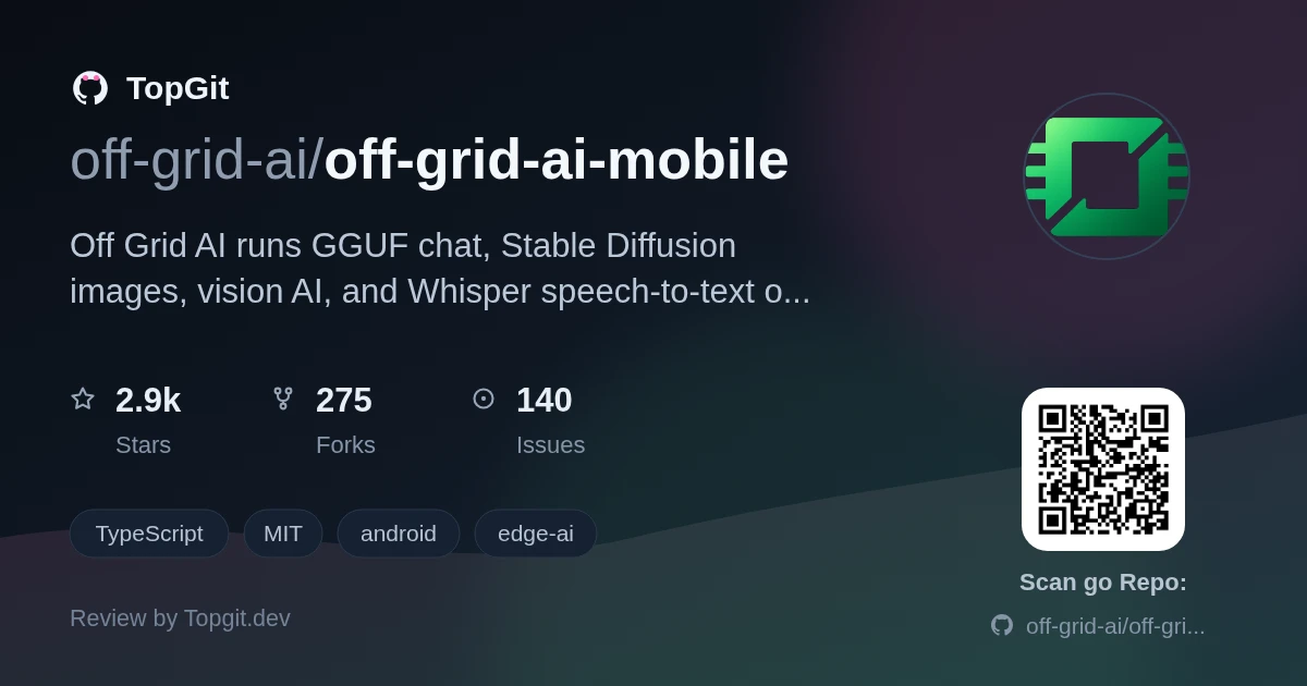 TopGit review image for off-grid-ai/off-grid-ai-mobile
