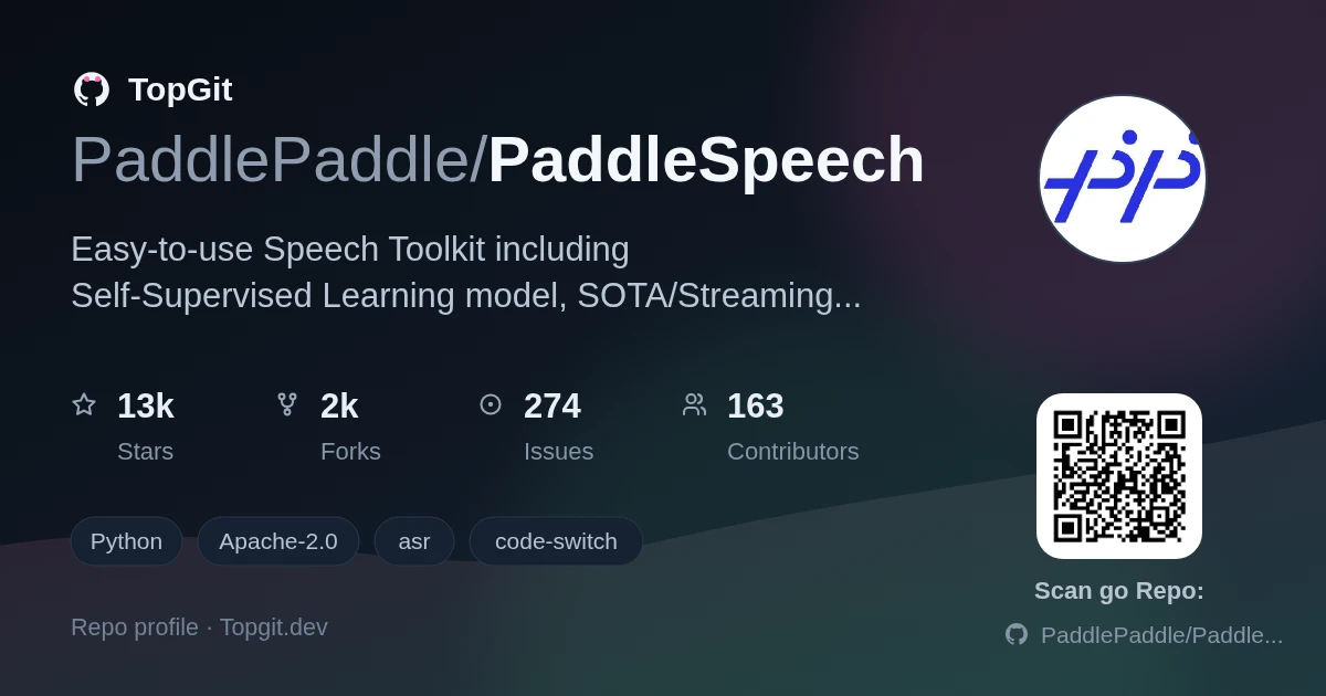 TopGit repo profile image for PaddlePaddle/PaddleSpeech