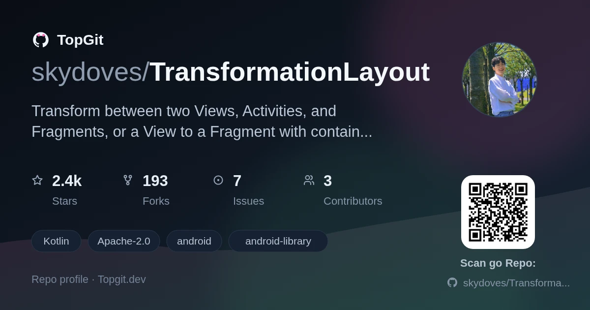 TopGit repo profile image for skydoves/TransformationLayout