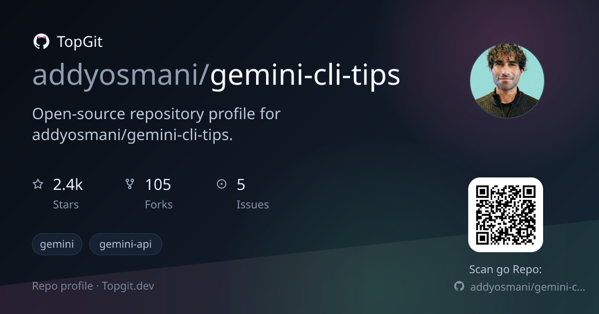 TopGit repo profile image for addyosmani/gemini-cli-tips