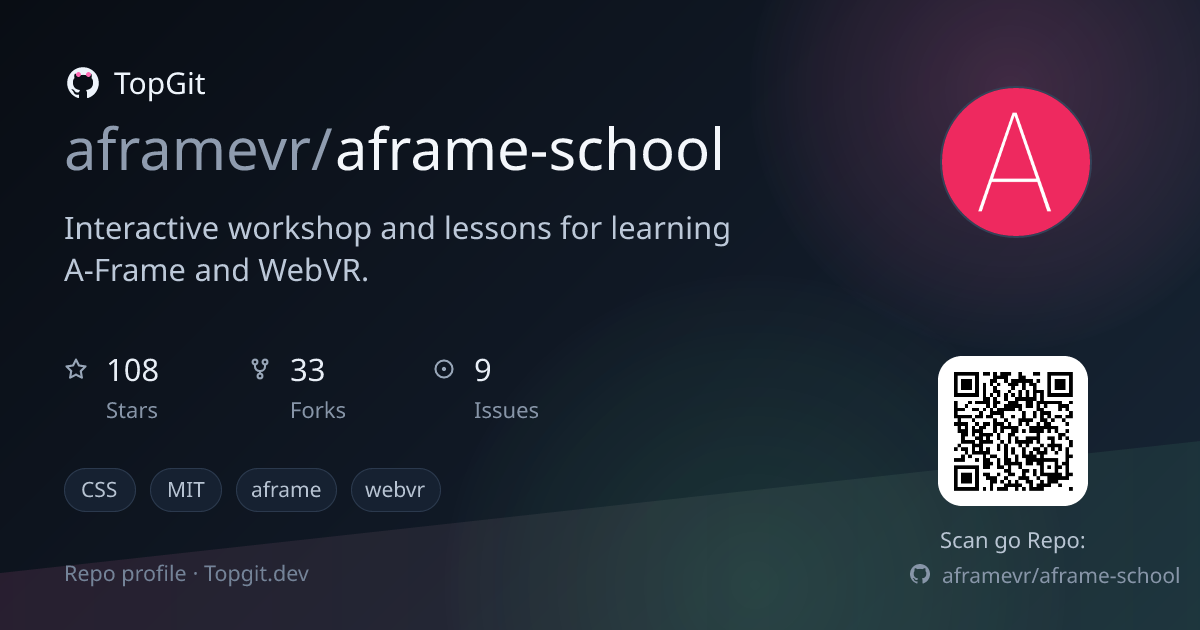 TopGit repo profile image for aframevr/aframe-school