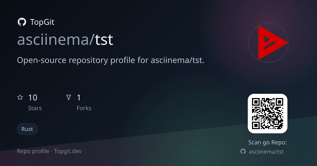 TopGit repo profile image for asciinema/tst
