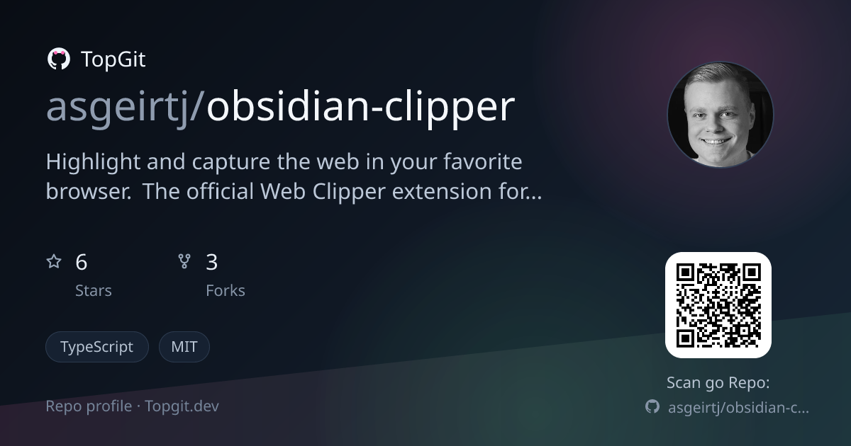 TopGit repo profile image for asgeirtj/obsidian-clipper