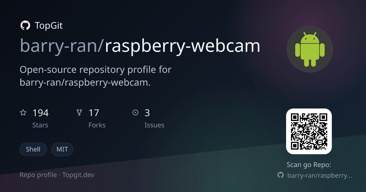 TopGit repo profile image for barry-ran/raspberry-webcam