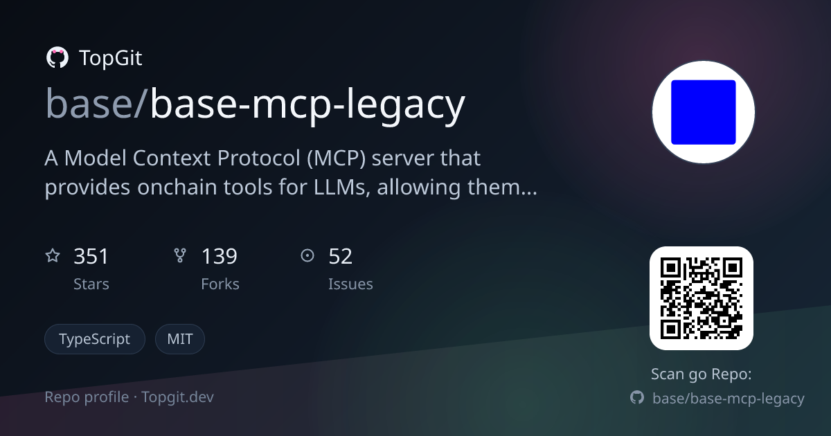 TopGit repo profile image for base/base-mcp-legacy