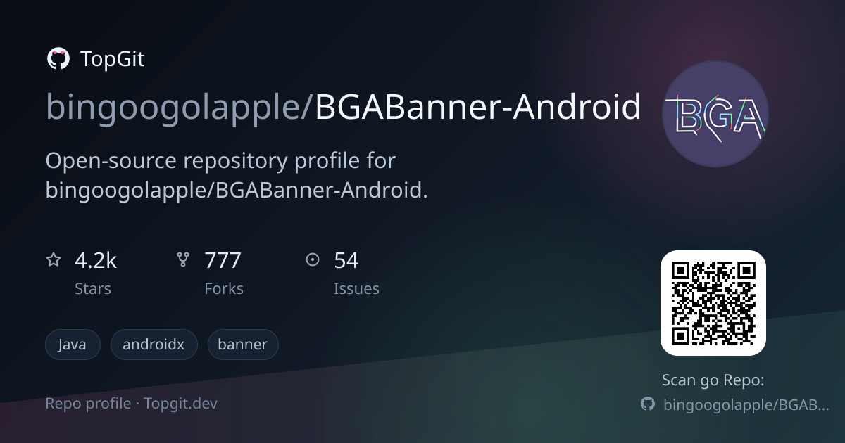 TopGit repo profile image for bingoogolapple/BGABanner-Android
