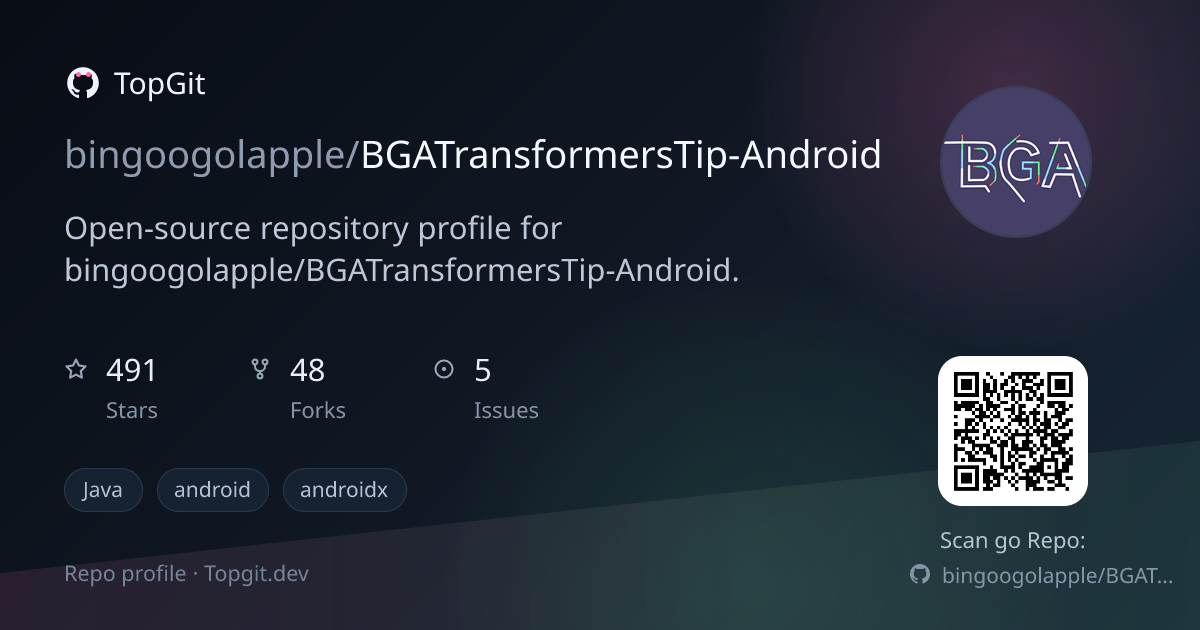 TopGit repo profile image for bingoogolapple/BGATransformersTip-Android
