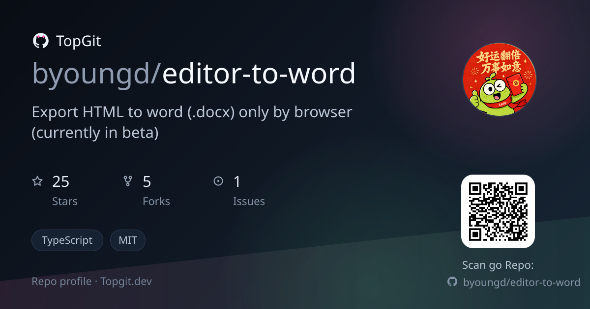 TopGit repo profile image for byoungd/editor-to-word