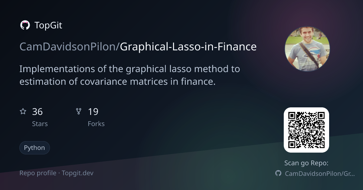 TopGit repo profile image for CamDavidsonPilon/Graphical-Lasso-in-Finance