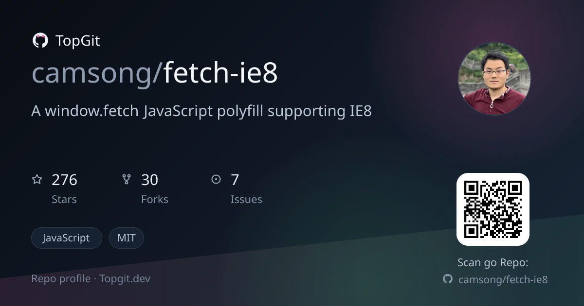TopGit repo profile image for camsong/fetch-ie8