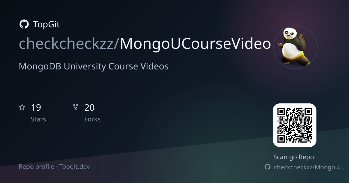 TopGit repo profile image for checkcheckzz/MongoUCourseVideo