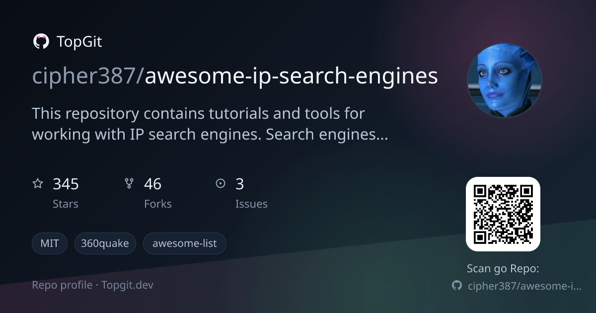 TopGit repo profile image for cipher387/awesome-ip-search-engines