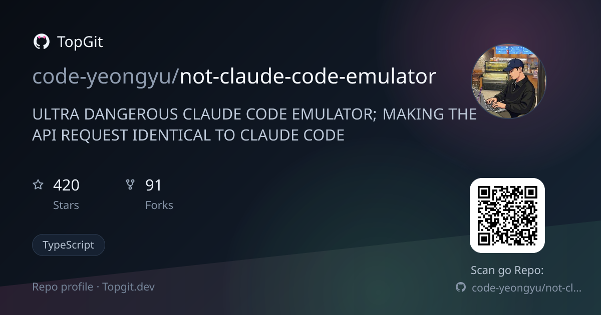 TopGit repo profile image for code-yeongyu/not-claude-code-emulator