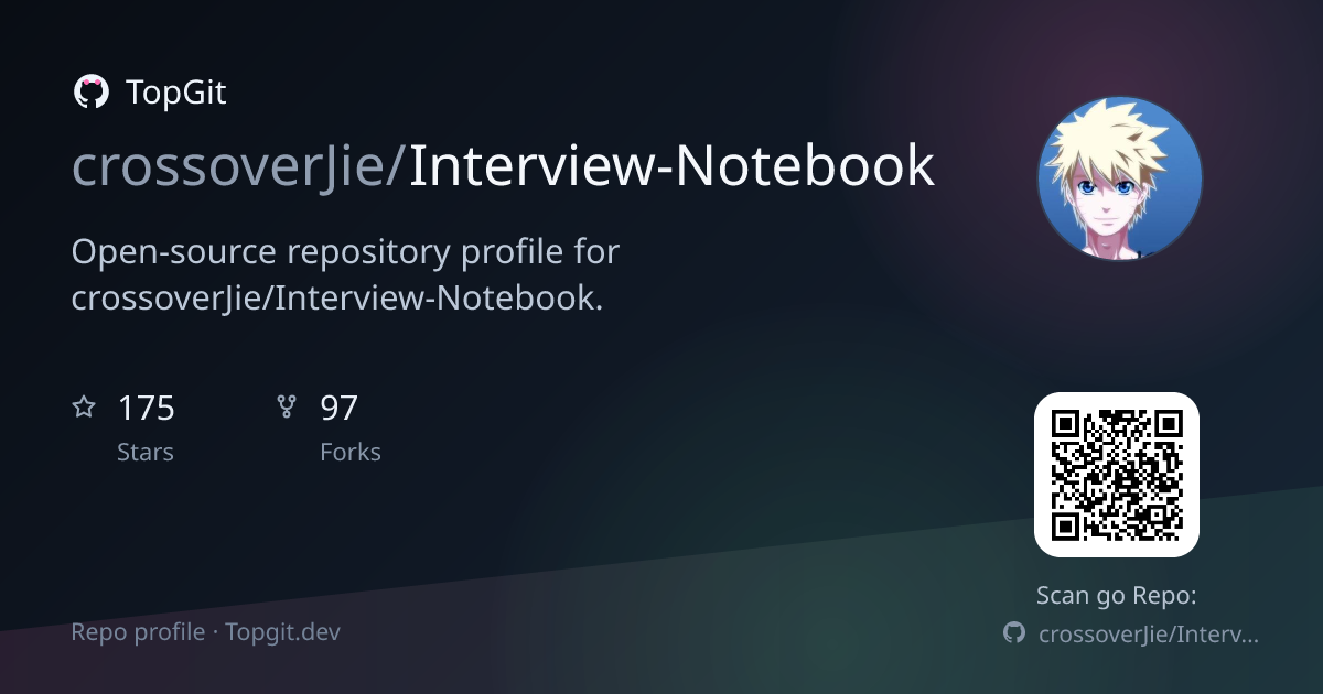 TopGit repo profile image for crossoverJie/Interview-Notebook