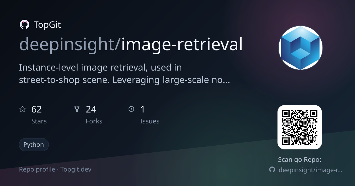 TopGit repo profile image for deepinsight/image-retrieval