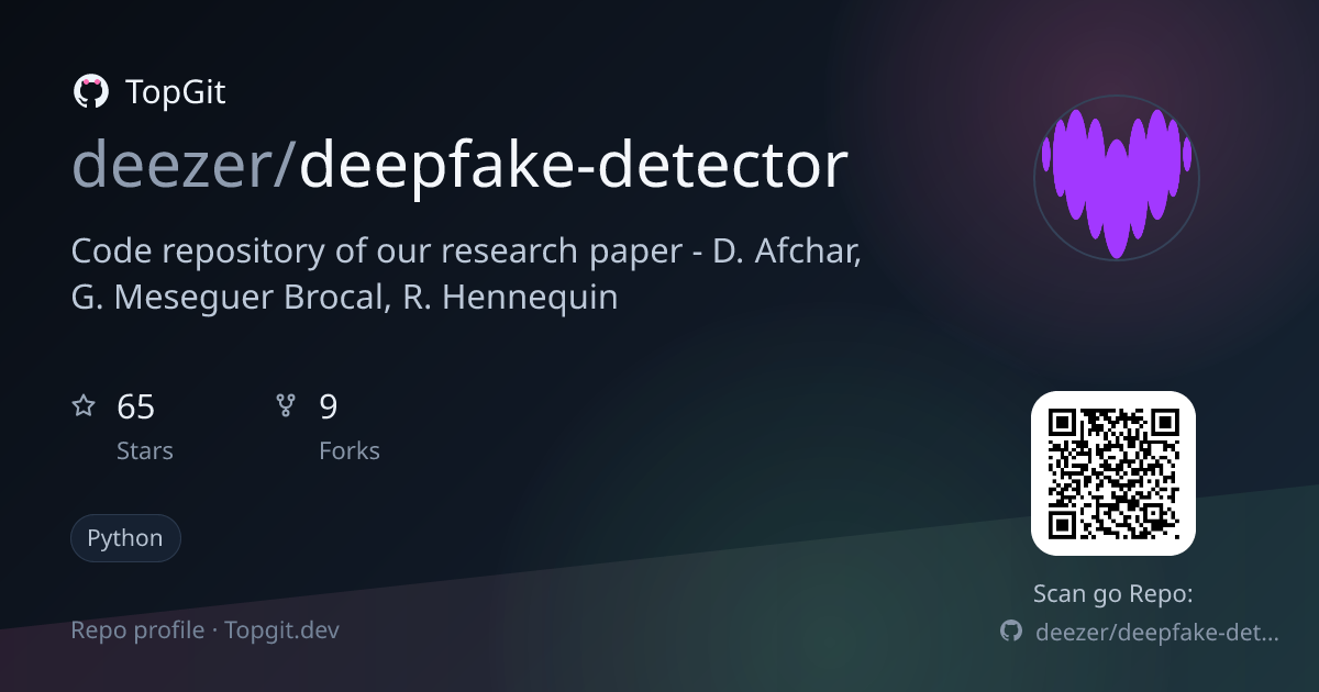 TopGit repo profile image for deezer/deepfake-detector