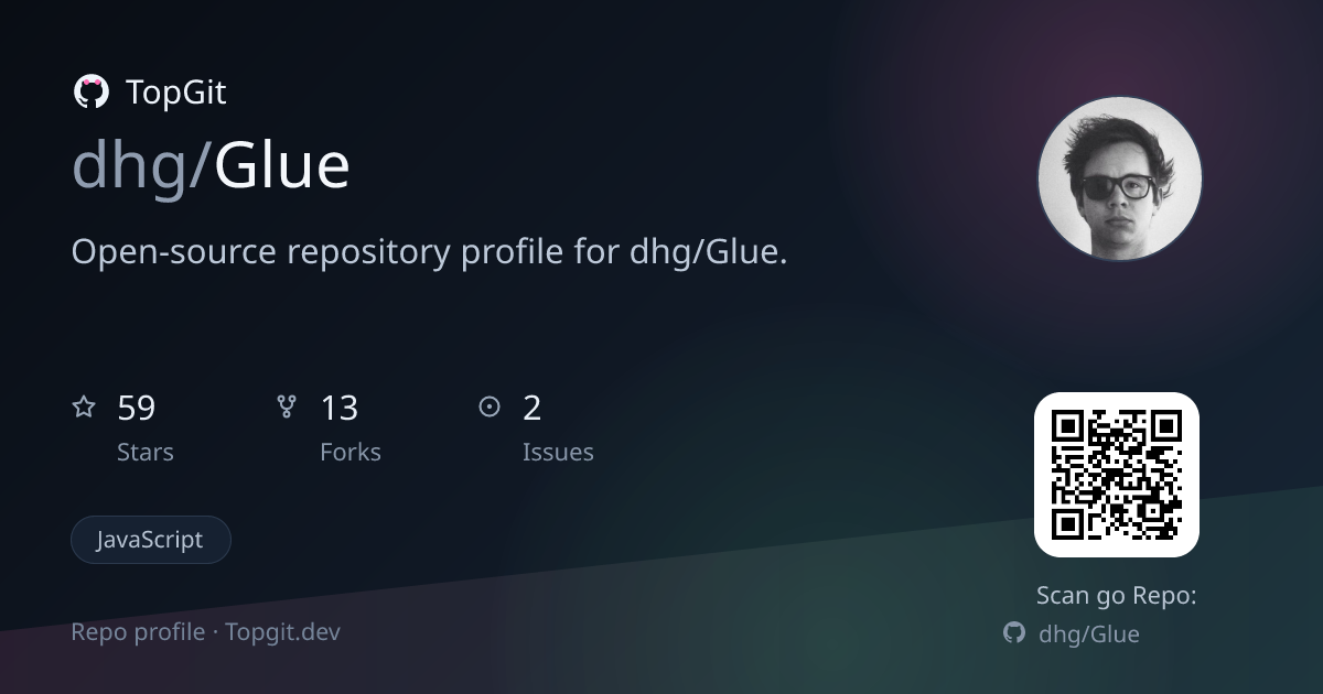 TopGit repo profile image for dhg/Glue