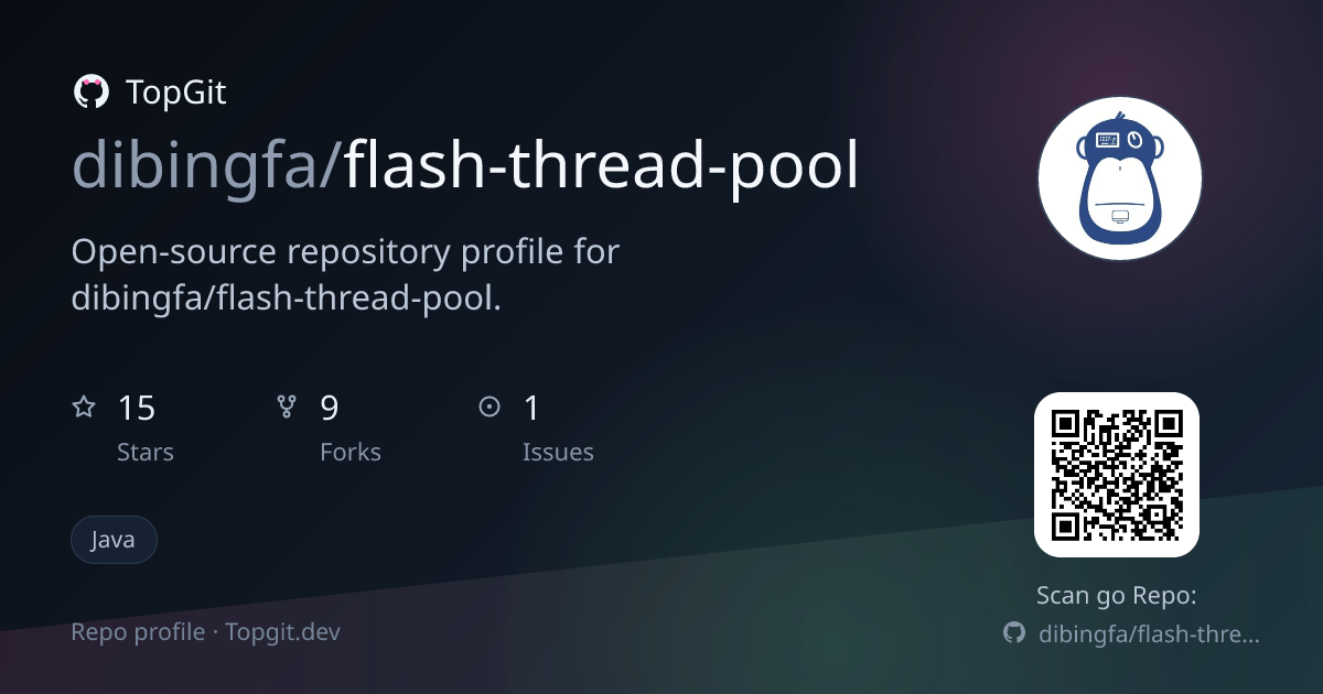 TopGit repo profile image for dibingfa/flash-thread-pool