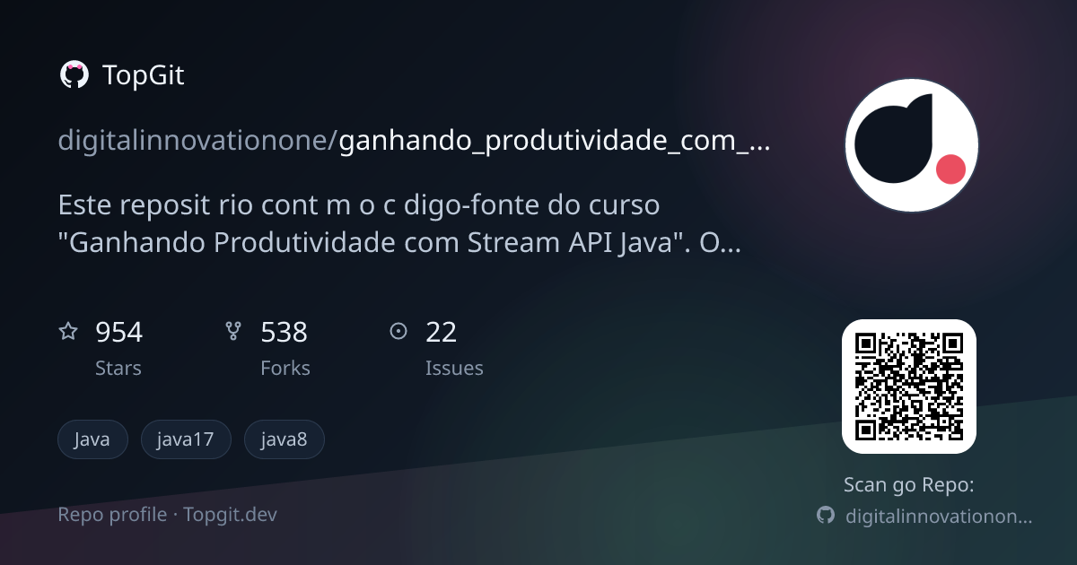 TopGit repo profile image for digitalinnovationone/ganhando_produtividade_com_Stream_API_Java