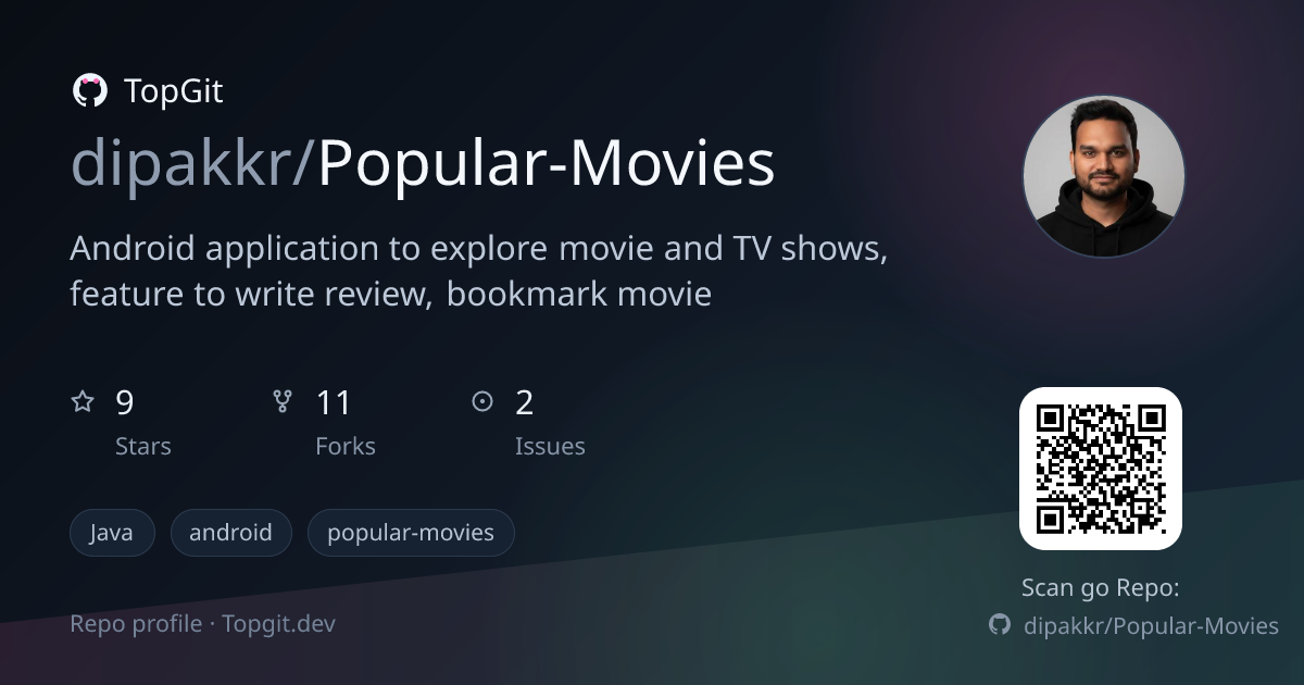 TopGit repo profile image for dipakkr/Popular-Movies