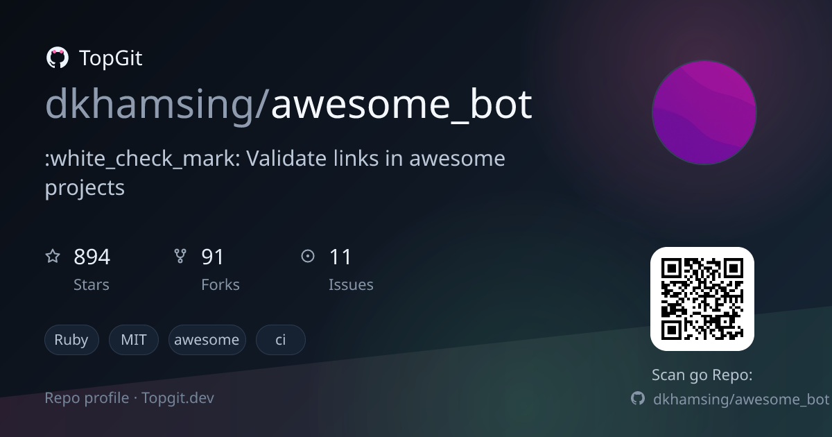 TopGit repo profile image for dkhamsing/awesome_bot