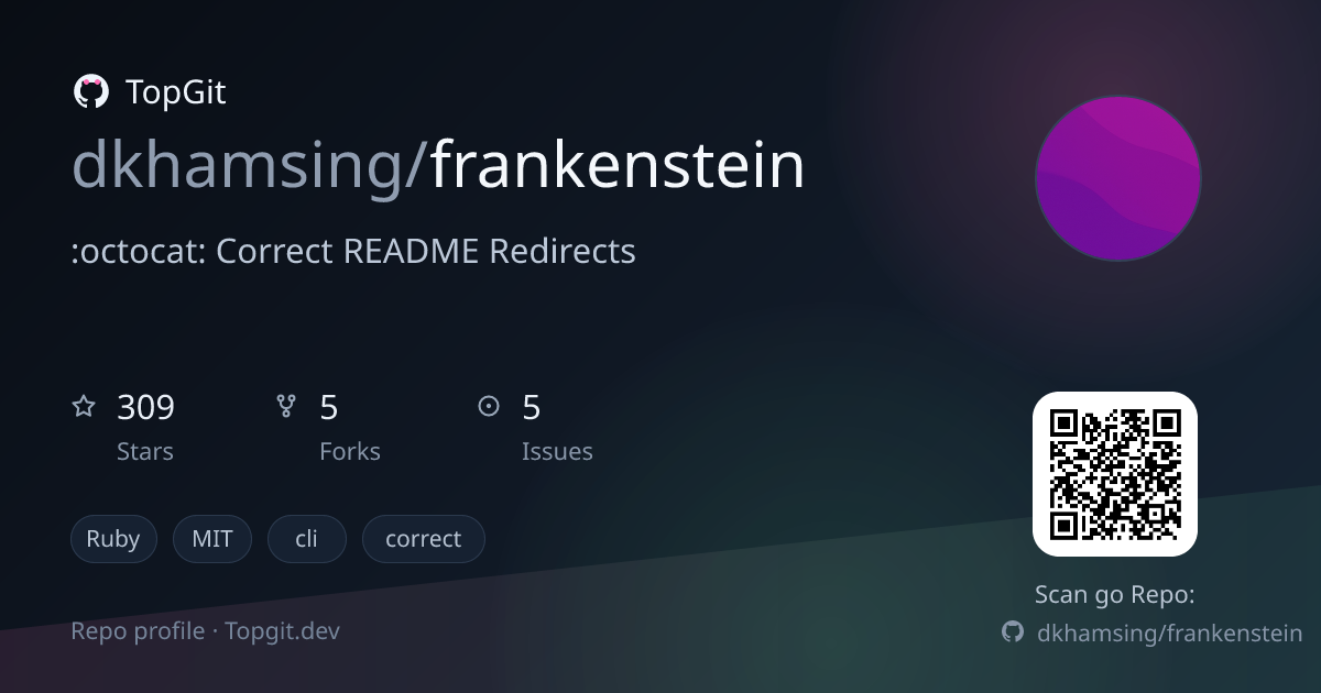 TopGit repo profile image for dkhamsing/frankenstein