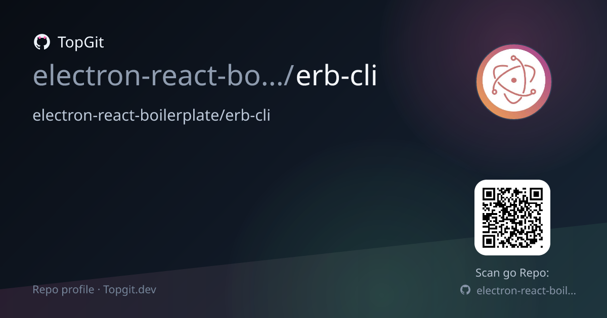 TopGit repo profile image for electron-react-boilerplate/erb-cli