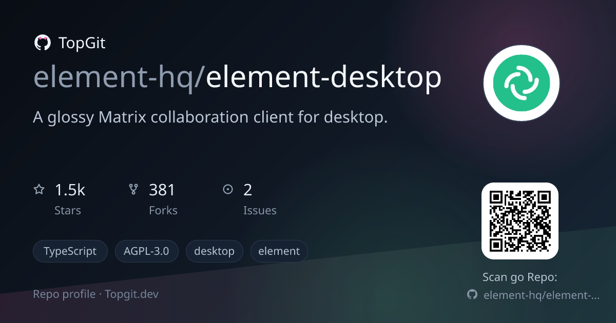 TopGit repo profile image for element-hq/element-desktop