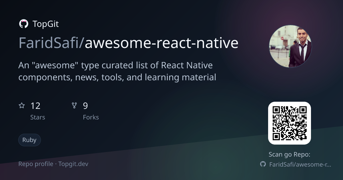 TopGit repo profile image for FaridSafi/awesome-react-native