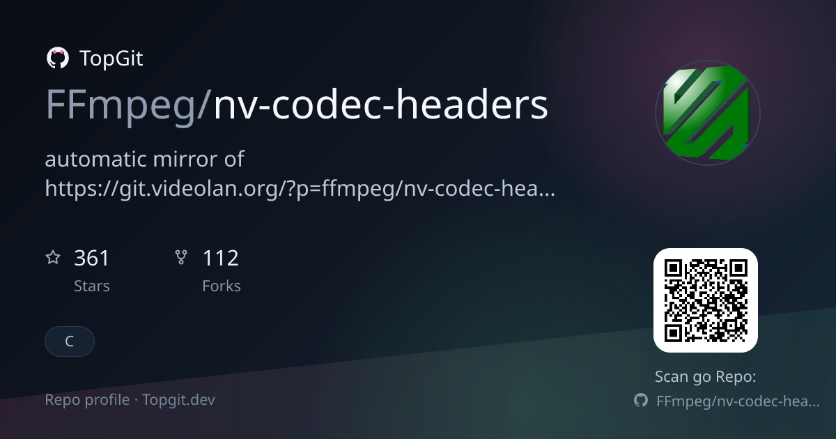TopGit repo profile image for FFmpeg/nv-codec-headers