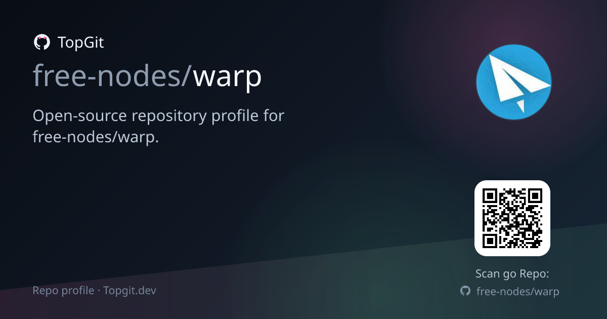 TopGit repo profile image for free-nodes/warp