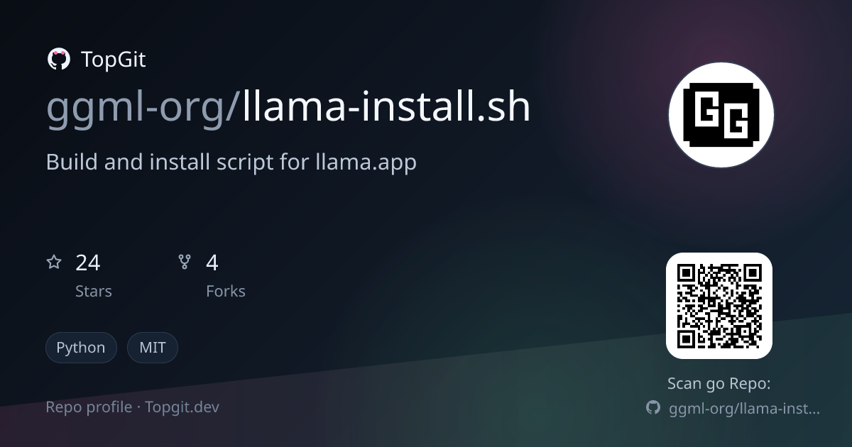 TopGit repo profile image for ggml-org/llama-install.sh