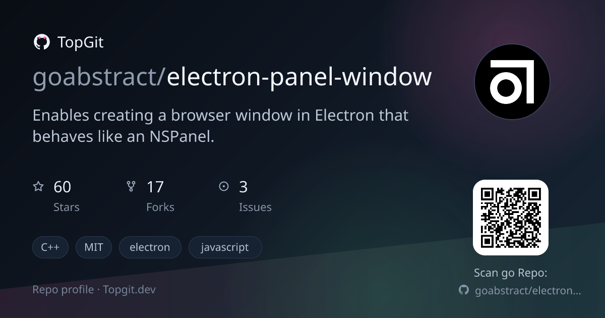 TopGit repo profile image for goabstract/electron-panel-window
