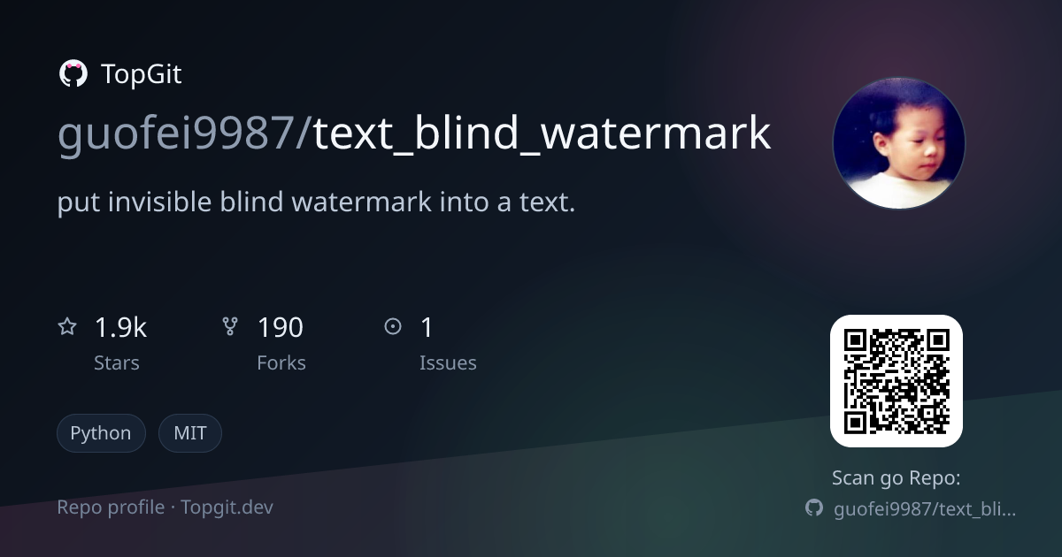 TopGit repo profile image for guofei9987/text_blind_watermark