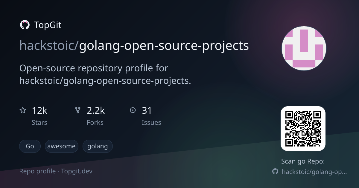 TopGit repo profile image for hackstoic/golang-open-source-projects