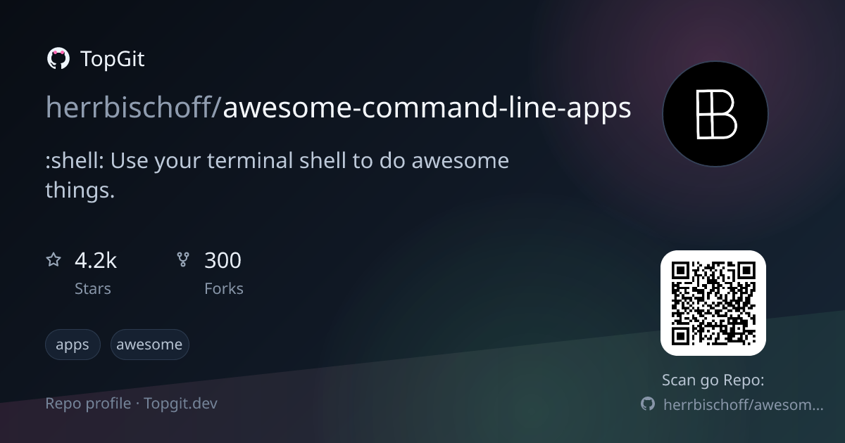 TopGit repo profile image for herrbischoff/awesome-command-line-apps