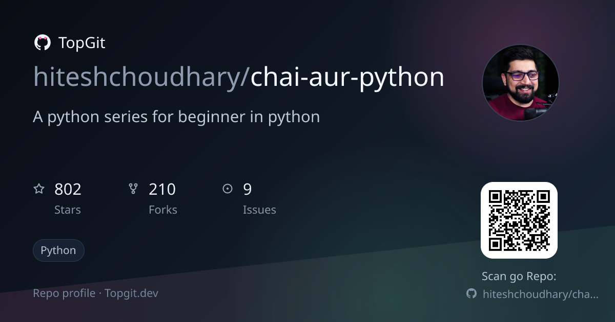 TopGit repo profile image for hiteshchoudhary/chai-aur-python