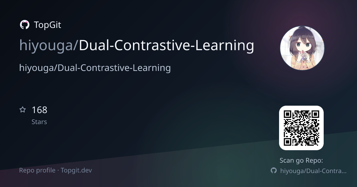TopGit repo profile image for hiyouga/Dual-Contrastive-Learning