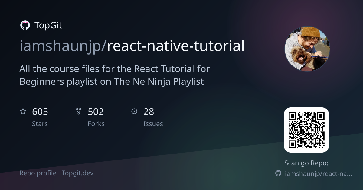 TopGit repo profile image for iamshaunjp/react-native-tutorial