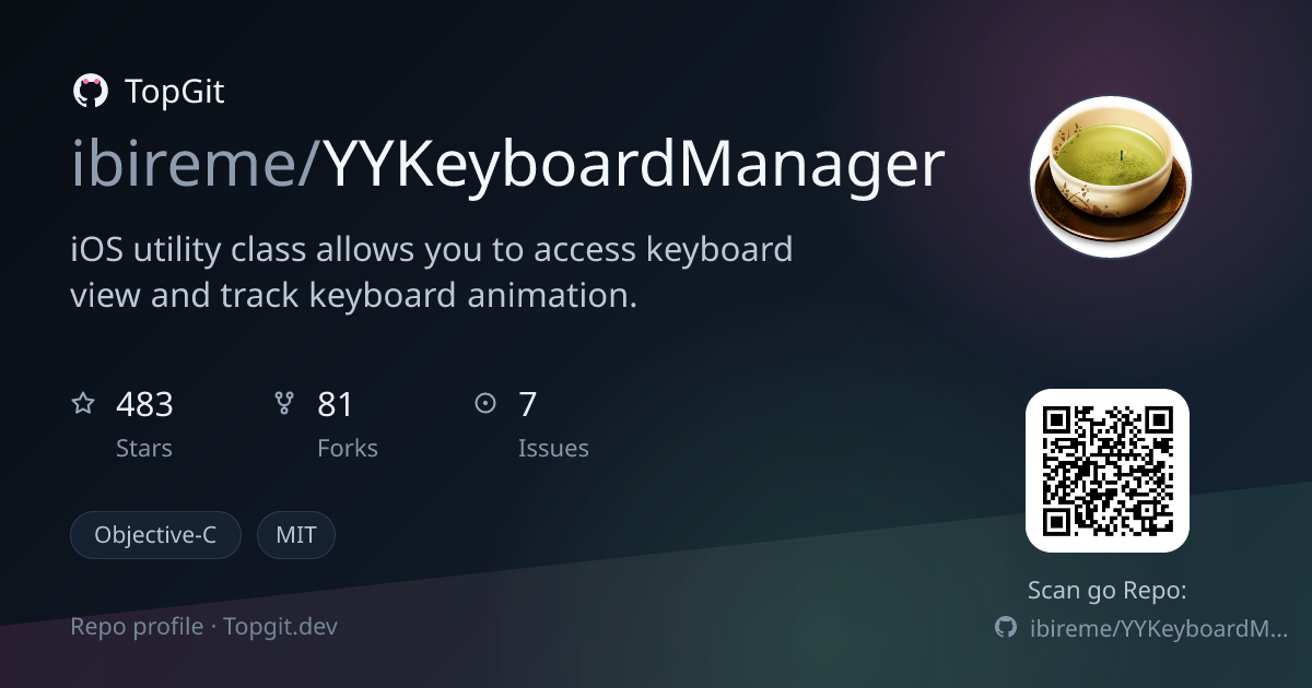 TopGit repo profile image for ibireme/YYKeyboardManager