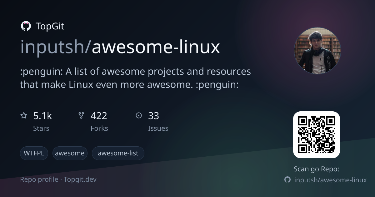 TopGit repo profile image for inputsh/awesome-linux