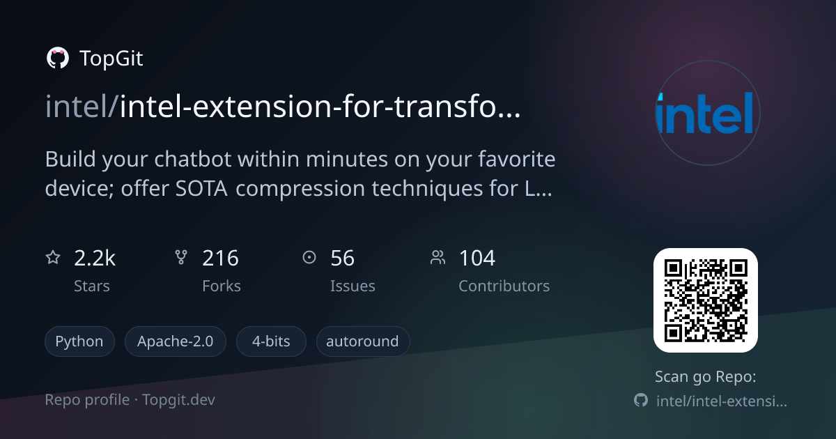 TopGit repo profile image for intel/intel-extension-for-transformers