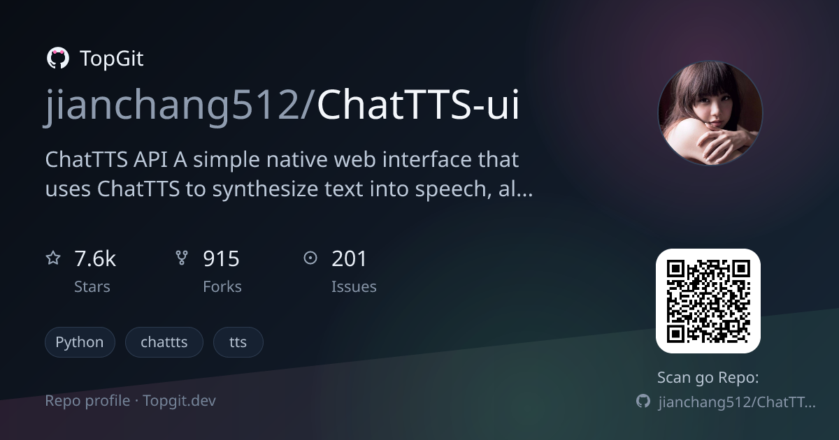 TopGit repo profile image for jianchang512/ChatTTS-ui