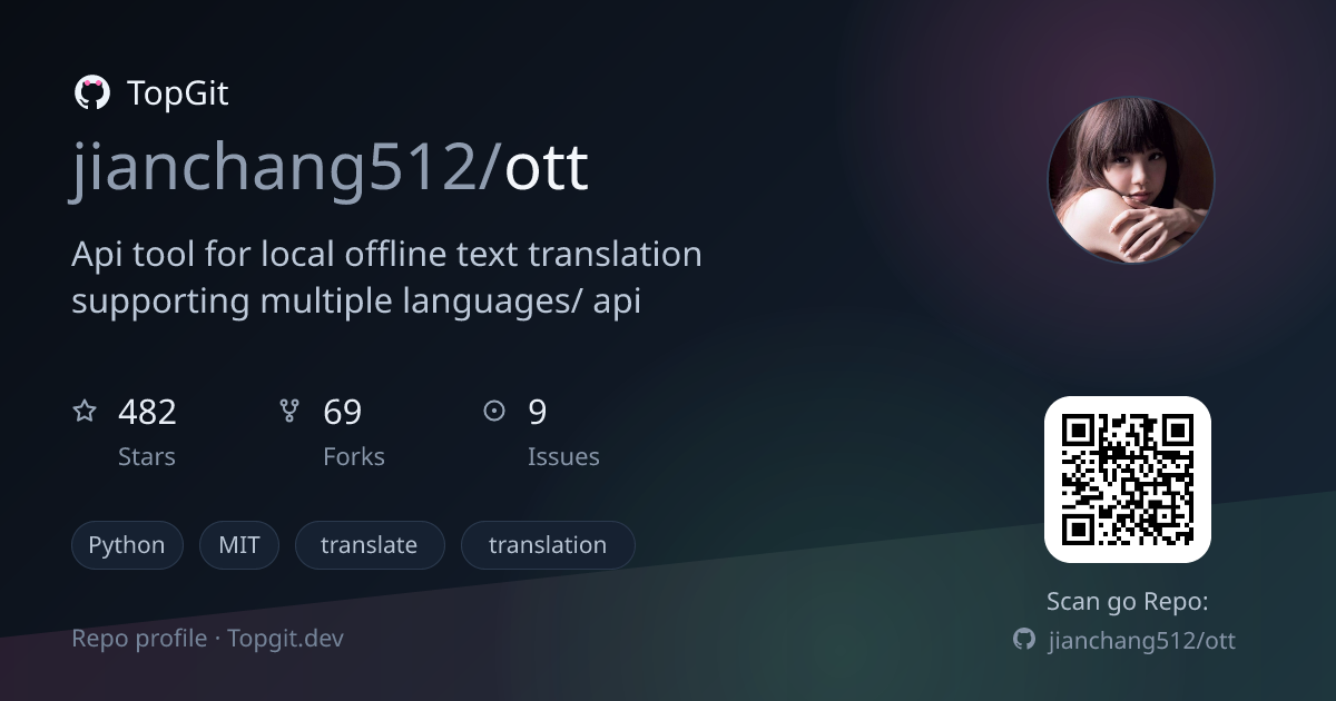 TopGit repo profile image for jianchang512/ott