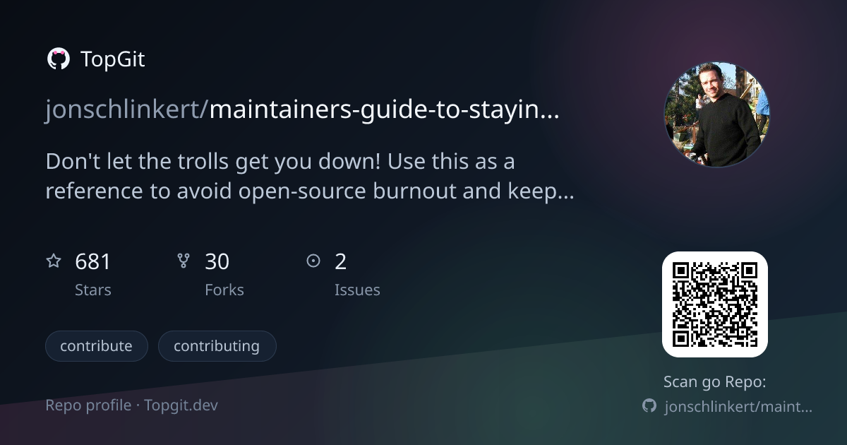 TopGit repo profile image for jonschlinkert/maintainers-guide-to-staying-positive